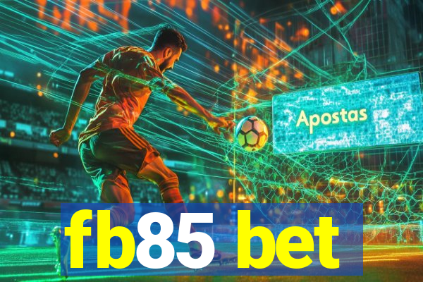 fb85 bet